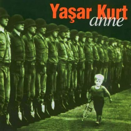 Yaşar Kurt - Anne
